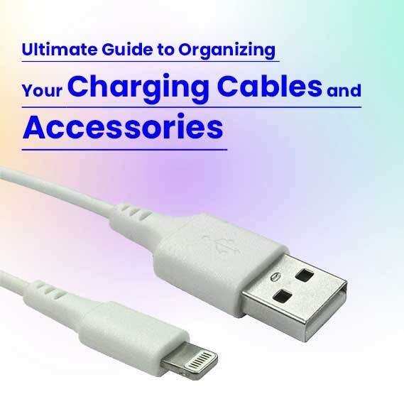 charging cables and accessories