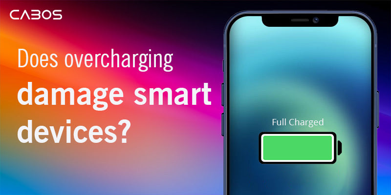 Does Overcharging Damage Smart Devices